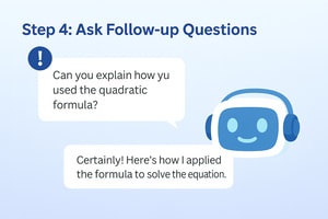Step 4: Ask Follow-up Questions with Math AI Bot